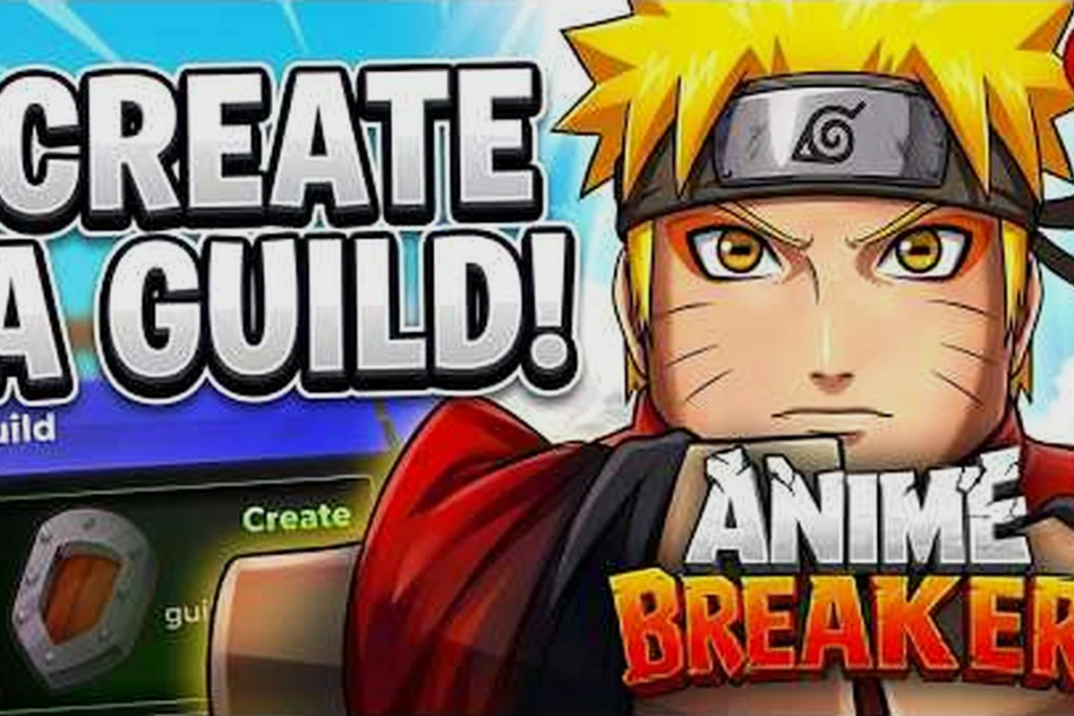 Anime Breaker Guild Guide: Create, Join & Level Up Fast